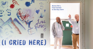 I Cried Here: Alumni Bid a Fond Farewell to Old Boys Dorm